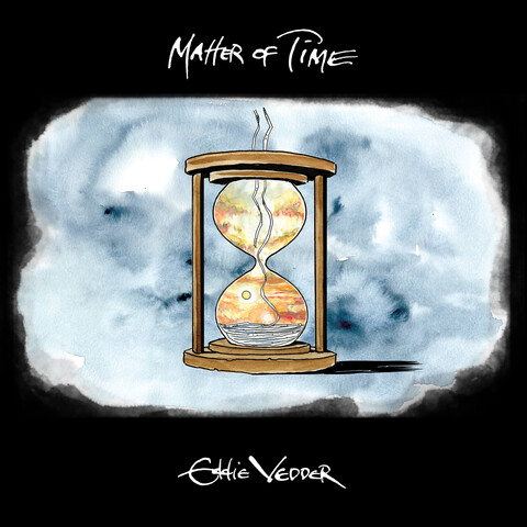 Matter of Time / Say Hi (Ltd. 7'' Vinyl) von Eddie Vedder - 7'' Vinyl jetzt im Pearl Jam Store